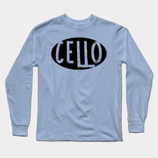 Cello Oval Rough Text Long Sleeve T-Shirt